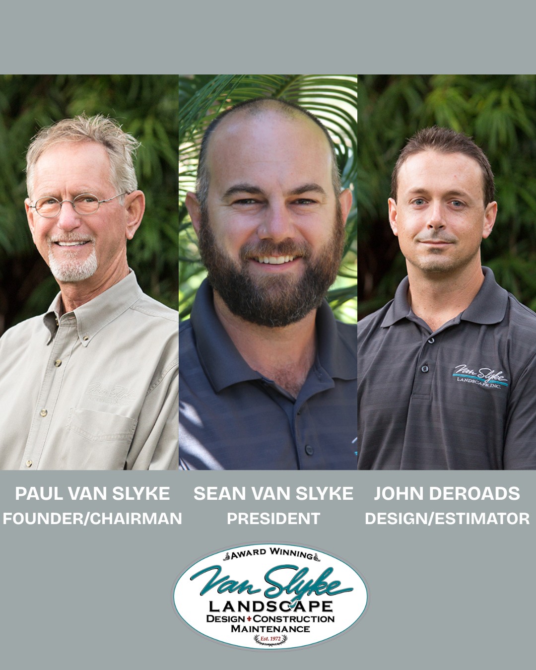 Meet the team behind Van Slyke Landscape 🌿
Van Slyke Landscape is a family-owned landscape contractor company rooted in over 50 years of hands-on experience. What began as a small gardening service started by Paul and Marolyn Van Slyke to put themselves through college, grew into Olivenhain Gardens Nursery & Landscaping in 1974 and then Van Slyke Landscape offering design build and maintenance services. We are building a legacy centered on craftsmanship, quality installation, and lasting client relationships.
Today, that legacy continues:
Paul Van Slyke, Founder & Chairman, established the company’s standard for integrity, personal service, and expert landscape construction.
Sean Van Slyke, President, grew up in the nursery and contracting business and now leads the company with a focus on high-quality landscape installation and client care.
John DeRoads, Design & Estimator, works closely with clients to develop practical, buildable landscape designs and detailed project plans that bring outdoor visions to life.
As licensed landscape contractors, we specialize in delivering distinctive collaboration with landscape architects and designers, landscape installation and garden maintenance services with precision and care. 🌱
@nationalasla @vanslykelandscape
#WLAM2026 #thisislandscapearchitecture