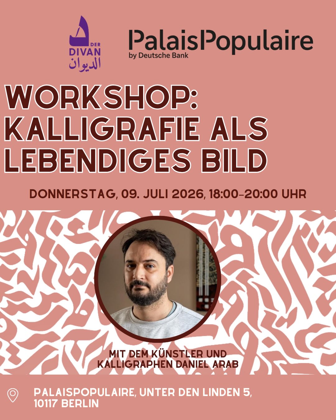 ✨ Workshop: Kalligrafie als lebendiges Bild ✨
Gemeinsam mit dem Kulturforum PalaisPopulaire laden wir zu einem besonderen Abend rund um die Verbindung von Schrift und Bild ein.
Nach einem gemeinsamen Besuch der Ausstellung „Seeing Words, Reading Images“ gibt der Künstler und Kalligraph Daniel Arab eine Einführung in die Geschichte und kulturelle Bedeutung der arabischen Kalligrafie. Anschließend haben die Teilnehmenden die Möglichkeit, verschiedene Schriftstile kennenzulernen und selbst kreativ zu werden.
📅 Donnerstag, 9. Juli 2026
🕕 18:00–20:00 Uhr
📍 PalaisPopulaire, Unter den Linden 5, 10117 Berlin
🗣 Sprache: Deutsch
Anmeldung über den Link im Bio
Die Teilnehmerzahl ist begrenzt – wir freuen uns auf einen inspirierenden Abend mit euch!
#Kalligrafie #ArabischeKalligrafie #PalaisPopulaire #BerlinEvents #ZeitgenössischeKunst SeeingWordsReadingImages
✨ ورشة: الخط العربي كصورة مفعمة بالحياة ✨
بالتعاون مع منتدى PalaisPopulaire يتشرف الديوان بدعوتكم لورشة عمل مميزة تجمع الكلمة والفن والصورة. تبدأ الفعالية بزيارة مشتركة إلى عرض Seeing Words, Reading images، الذي ينظّمه Palaispopulaiure. تليها مقدمة عن تاريخ الخط العربي وأهميته الثقافية يقدمها الفنان والخطاط دانيال عرب. كما سيتعرف المشاركون على الأدوات والأساليب المختلفة، وستتاح لهم الفرصة لتجربة كتابة أسمائهم أو كلمات يختارونها بأنفسهم.
📅 الخميس 9 يوليو 2026
🕕 18:00 – 20:00
📍 PalaisPopulaire، برلين
🗣 باللغة الألمانية
التسجيل من خلال الرابط في البيو
⚠️ عدد الأماكن محدود، ونتطلع إلى مشاركتكم في أمسية ملهمة ومليئة بالإبداع.
الخط_العربي فن_الخط ورشة_فنية برلين فعاليات_برلين فن ثقافة فن_عربي معرض_فني ✨ Workshop: Kalligrafie als lebendiges Bild ✨
Gemeinsam mit dem Kulturforum PalaisPopulaire laden wir zu einem besonderen Abend rund um die Verbindung von Schrift und Bild ein.
Nach einem gemeinsamen Besuch der Ausstellung „Seeing Words, Reading Images“ gibt der Künstler und Kalligraph Daniel Arab eine Einführung in die Geschichte und kulturelle Bedeutung der arabischen Kalligrafie. Anschließend haben die Teilnehmenden die Möglichkeit, verschiedene Schriftstile kennenzulernen und selbst kreativ zu werden.
📅 Donnerstag, 9. Juli 2026
🕕 18:00–20:00 Uhr
📍 PalaisPopulaire, Unter den Linden 5, 10117 Berlin
🗣 Sprache: Deutsch
Anmeldung über den Link im Bio
Die Teilnehmerzahl ist begrenzt – wir freuen uns auf einen inspirierenden Abend mit euch!
#Kalligrafie #ArabischeKalligrafie #PalaisPopulaire #BerlinEvents #ZeitgenössischeKunst SeeingWordsReadingImages
✨ ورشة: الخط العربي كصورة مفعمة بالحياة ✨
بالتعاون مع منتدى PalaisPopulaire يتشرف الديوان بدعوتكم لورشة عمل مميزة تجمع الكلمة والفن والصورة. تبدأ الفعالية بزيارة مشتركة إلى عرض Seeing Words, Reading images، الذي ينظّمه Palaispopulaiure. تليها مقدمة عن تاريخ الخط العربي وأهميته الثقافية يقدمها الفنان والخطاط دانيال عرب. كما سيتعرف المشاركون على الأدوات والأساليب المختلفة، وستتاح لهم الفرصة لتجربة كتابة أسمائهم أو كلمات يختارونها بأنفسهم.
📅 الخميس 9 يوليو 2026
🕕 18:00 – 20:00
📍 PalaisPopulaire، برلين
🗣 باللغة الألمانية
التسجيل من خلال الرابط في البيو
⚠️ عدد الأماكن محدود، ونتطلع إلى مشاركتكم في أمسية ملهمة ومليئة بالإبداع.
الخط_العربي فن_الخط ورشة_فنية برلين فعاليات_برلين فن ثقافة فن_عربي معرض_فني