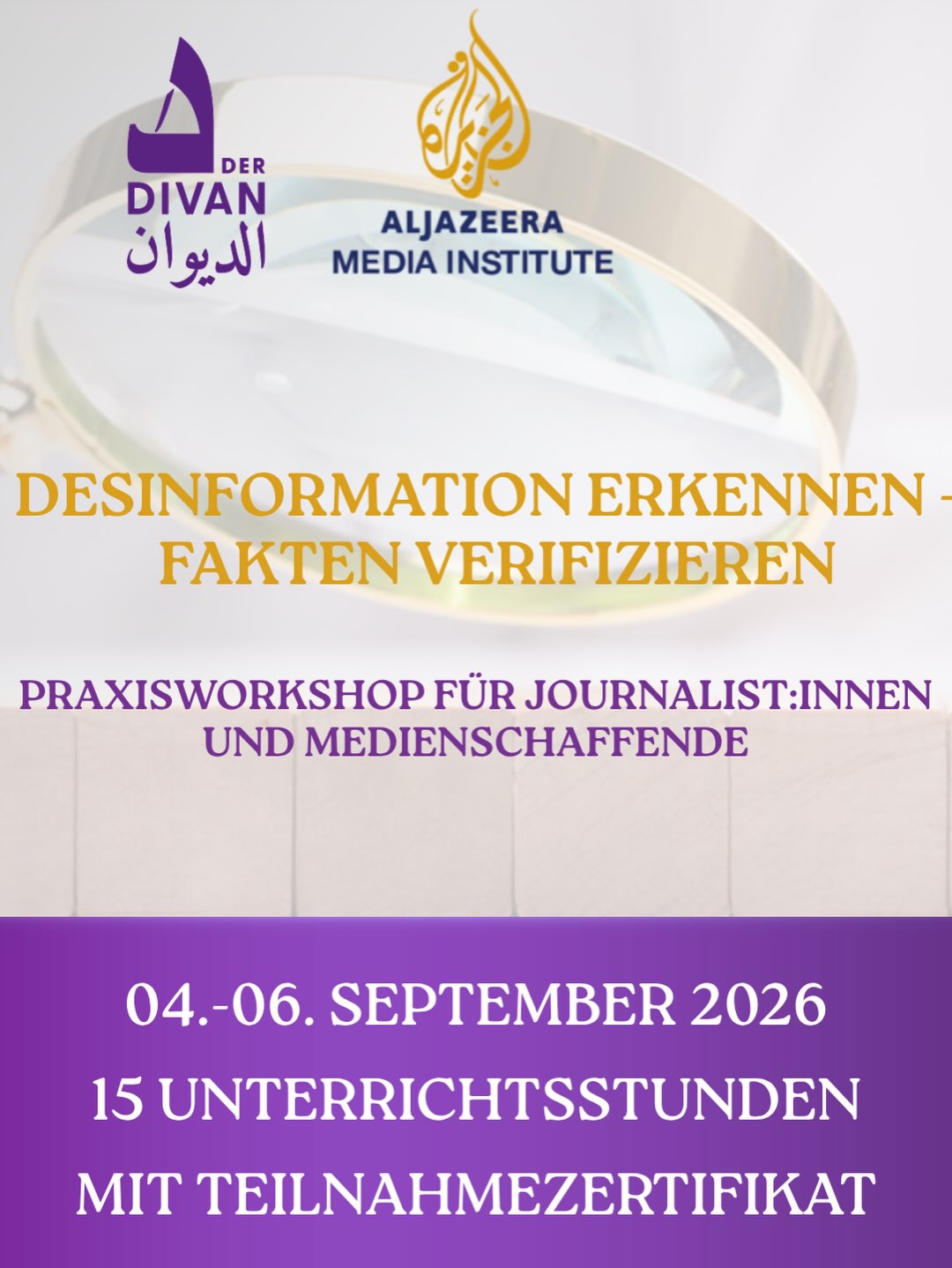 🔎 Desinformation erkennen – Fakten verifizieren
Wie überprüft man Bilder, Videos, Quellen und Online-Behauptungen zuverlässig? Und welche digitalen Werkzeuge helfen Journalist:innen dabei, Desinformation zu erkennen und verantwortungsvoll darüber zu berichten?
Der Divan – Das Arabische Kulturhaus lädt gemeinsam mit dem Al Jazeera Media Institute zu einem dreitägigen Praxisworkshop für Journalist:innen und Medienschaffende ein.
🗓 04.–06. September 2026
📍 Berlin
⏱ 15 Unterrichtsstunden
🌍 Workshop-Sprache: Englisch
🎓 Mit Teilnahmezertifikat
🆓 Kostenfreie Teilnahme – Plätze begrenzt
Im Workshop:
• Bild- und Videoverifikation
• Überprüfung von Quellen, Websites und Social-Media-Konten
• Erkennen koordinierter Desinformationskampagnen
• Digitale Verifikation und verantwortungsvoller Einsatz von KI
• Praktische Übungen und Fallbeispiele aus Deutschland und der MENA-Region
Jetzt anmelden !
Mehr Informationen zu diesem Workshop auf der Homepage.
🔗 Anmeldung über den Link in der Bio.
#Desinformation #FactChecking #Journalismus #DigitalVerification #AlJazeeraMediaInstitute
🔎 التحقق من الأخبار – كشف المعلومات المضللة
كيف يمكن التحقق من الصور ومقاطع الفيديو والمصادر والادعاءات المتداولة عبر الإنترنت؟ وما الأدوات الرقمية التي تساعد الصحفيين والإعلاميين على كشف المعلومات المضللة والتعامل معها بمهنية ومسؤولية؟
يدعو الديوان – البيت الثقافي العربي، بالتعاون مع معهد الجزيرة للإعلام، إلى ورشة عمل تطبيقية مكثفة تمتد لثلاثة أيام، مخصصة للصحفيين والإعلاميين.
🗓 4–6 سبتمبر 2026
📍 برلين
⏱ 15 ساعة تدريبية
🌍 لغة الورشة: الإنجليزية
🎓 مع شهادة مشاركة
🆓 المشاركة مجانية – الأماكن محدودة
محاور الورشة:
• التحقق من الصور ومقاطع الفيديو
• التحقق من المصادر والمواقع وحسابات التواصل الاجتماعي
• التعرف على حملات التضليل المنسقة
• التحقق الرقمي والاستخدام المسؤول للذكاء الاصطناعي
• تمارين عملية ودراسات حالة من ألمانيا ومنطقة الشرق الأوسط وشمال أفريقيا
سجّل الآن!
للمزيد من المعلومات حول الورشة والمواعيد، زوروا صفحتنا على الانترنت 🔎 Desinformation erkennen – Fakten verifizieren
Wie überprüft man Bilder, Videos, Quellen und Online-Behauptungen zuverlässig? Und welche digitalen Werkzeuge helfen Journalist:innen dabei, Desinformation zu erkennen und verantwortungsvoll darüber zu berichten?
Der Divan – Das Arabische Kulturhaus lädt gemeinsam mit dem Al Jazeera Media Institute zu einem dreitägigen Praxisworkshop für Journalist:innen und Medienschaffende ein.
🗓 04.–06. September 2026
📍 Berlin
⏱ 15 Unterrichtsstunden
🌍 Workshop-Sprache: Englisch
🎓 Mit Teilnahmezertifikat
🆓 Kostenfreie Teilnahme – Plätze begrenzt
Im Workshop:
• Bild- und Videoverifikation
• Überprüfung von Quellen, Websites und Social-Media-Konten
• Erkennen koordinierter Desinformationskampagnen
• Digitale Verifikation und verantwortungsvoller Einsatz von KI
• Praktische Übungen und Fallbeispiele aus Deutschland und der MENA-Region
Jetzt anmelden !
Mehr Informationen zu diesem Workshop auf der Homepage.
🔗 Anmeldung über den Link in der Bio.
#Desinformation #FactChecking #Journalismus #DigitalVerification #AlJazeeraMediaInstitute
🔎 التحقق من الأخبار – كشف المعلومات المضللة
كيف يمكن التحقق من الصور ومقاطع الفيديو والمصادر والادعاءات المتداولة عبر الإنترنت؟ وما الأدوات الرقمية التي تساعد الصحفيين والإعلاميين على كشف المعلومات المضللة والتعامل معها بمهنية ومسؤولية؟
يدعو الديوان – البيت الثقافي العربي، بالتعاون مع معهد الجزيرة للإعلام، إلى ورشة عمل تطبيقية مكثفة تمتد لثلاثة أيام، مخصصة للصحفيين والإعلاميين.
🗓 4–6 سبتمبر 2026
📍 برلين
⏱ 15 ساعة تدريبية
🌍 لغة الورشة: الإنجليزية
🎓 مع شهادة مشاركة
🆓 المشاركة مجانية – الأماكن محدودة
محاور الورشة:
• التحقق من الصور ومقاطع الفيديو
• التحقق من المصادر والمواقع وحسابات التواصل الاجتماعي
• التعرف على حملات التضليل المنسقة
• التحقق الرقمي والاستخدام المسؤول للذكاء الاصطناعي
• تمارين عملية ودراسات حالة من ألمانيا ومنطقة الشرق الأوسط وشمال أفريقيا
سجّل الآن!
للمزيد من المعلومات حول الورشة والمواعيد، زوروا صفحتنا على الانترنت